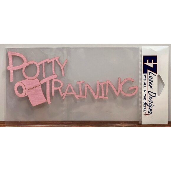 Potty Training Paper Die Cut By EZ Laser Designs Acid-Free Archival Safe - Picture 1 of 3